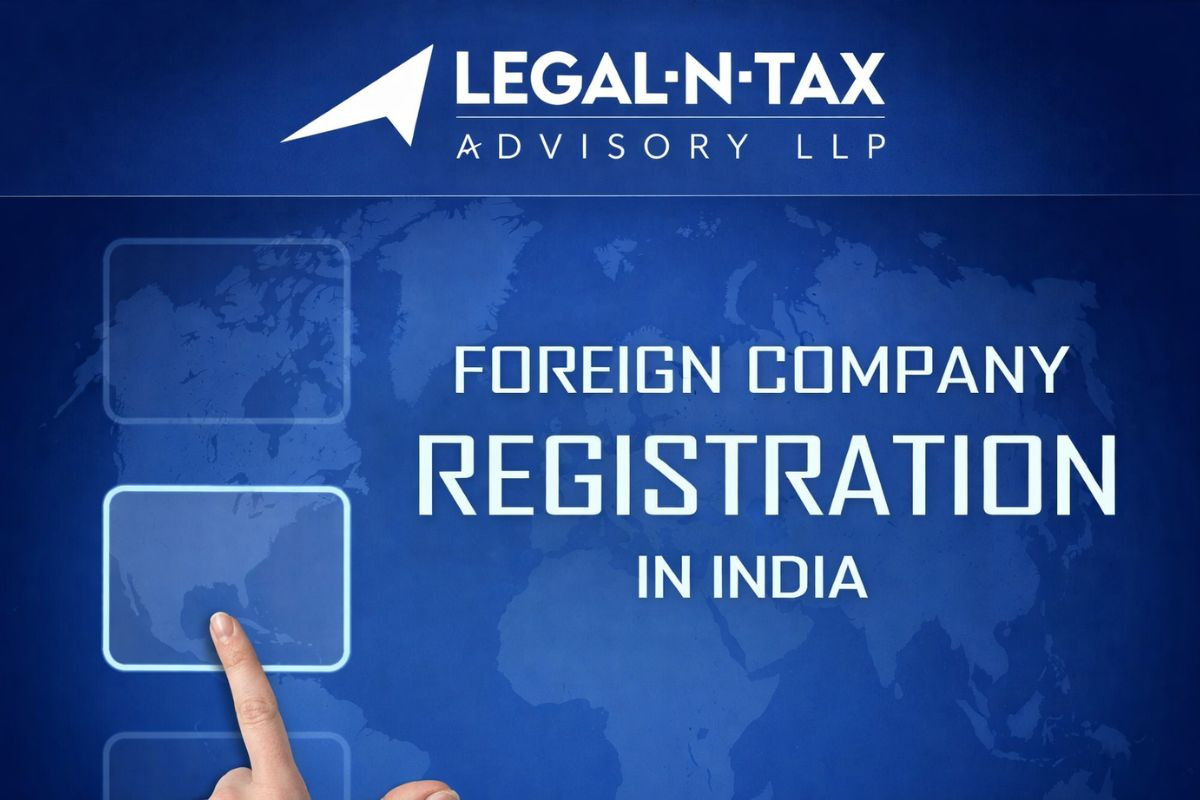 A Complete Guide for Foreign Company Registration in India