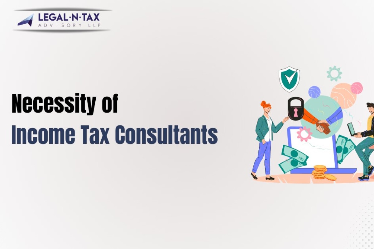 Necessity of Income Tax Consultants