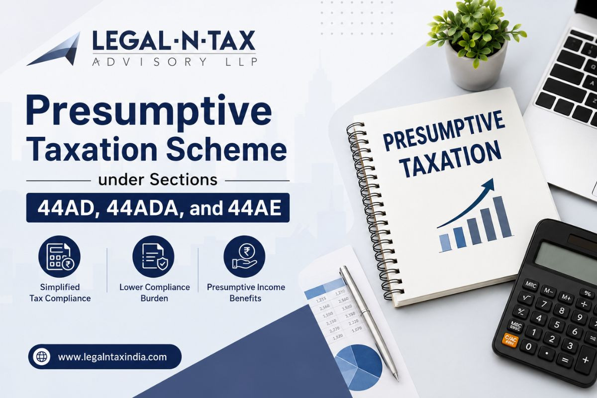 Presumptive Taxation Scheme Under Sections 44AD, 44ADA, and 44AE
