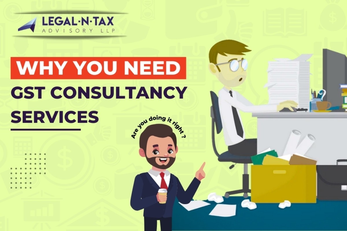 Why You Need GST Consultancy Services